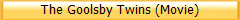 The Goolsby Twins (Movie)